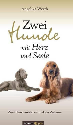 Cover image for Zwei Hunde mit Herz und Seele