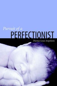 Cover image for Pursuit of a Perfectionist