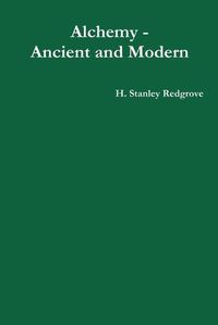 Cover image for Alchemy - Ancient and Modern