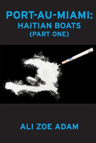 Cover image for Port-Au-Miami: Haitian Boats