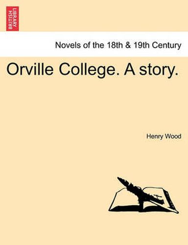 Orville College. a Story.