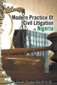 Cover image for Modern Practice of Civil Litigation in Nigeria