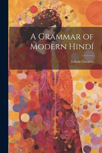 Cover image for A Grammar of Modern Hindi