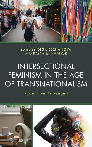 Cover image for Intersectional Feminism in the Age of Transnationalism: Voices from the Margins