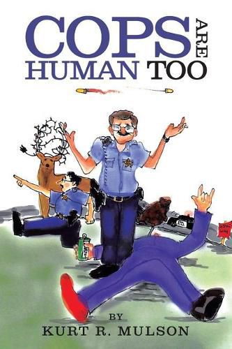 Cover image for Cops are Human Too