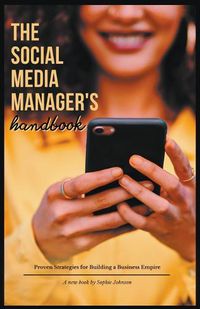 Cover image for The Social Media Manager's Handbook