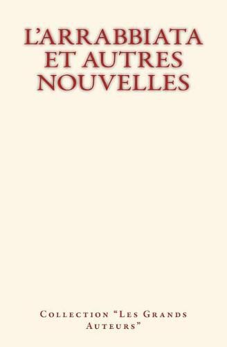 Cover image for L'Arrabbiata et autres nouvelles