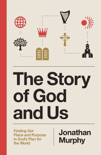 Cover image for The Story of God and Us