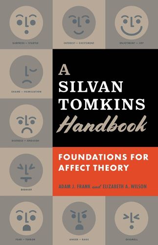 Cover image for A Silvan Tomkins Handbook: Foundations for Affect Theory