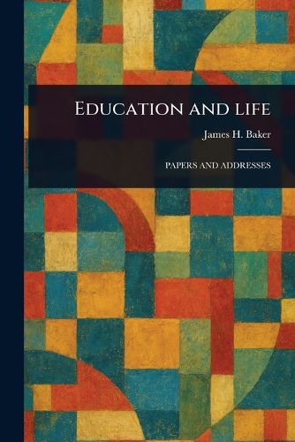 Cover image for Education and Life