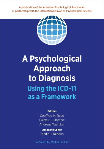 Cover image for A Psychological Approach to Diagnosis: Using the ICD-11 as a Framework