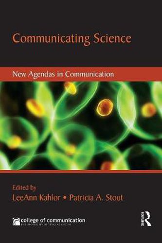 Cover image for Communicating Science: New Agendas in Communication