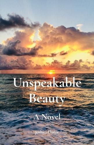Cover image for Unspeakable Beauty