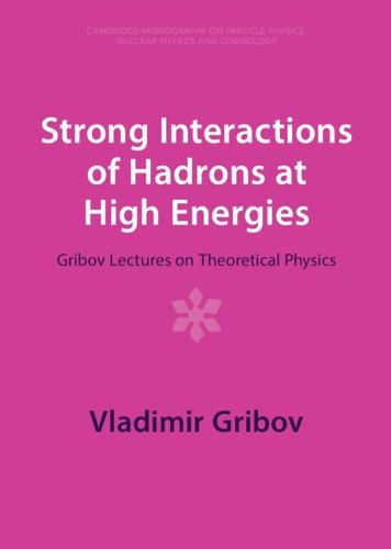 Cover image for Strong Interactions of Hadrons at High Energies