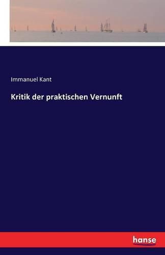 Cover image for Kritik der praktischen Vernunft