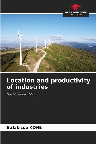 Location and productivity of industries