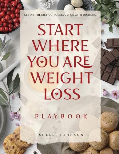 Cover image for Start Where You Are Weight Loss Playbook