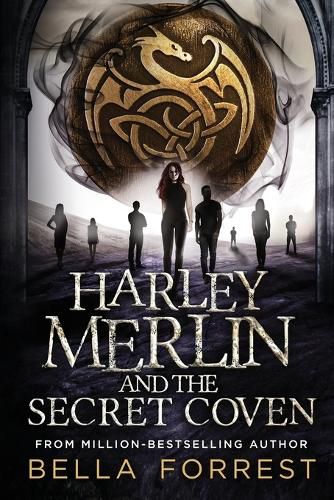 Harley Merlin and the Secret Coven