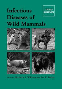 Cover image for Infectious Diseases of Wild Mammals