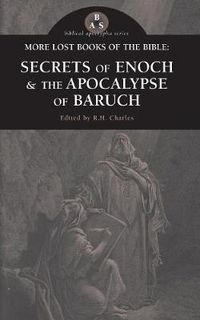 Cover image for More Lost Books of the Bible: The Secrets of Enoch & The Apocalypse of Baruch