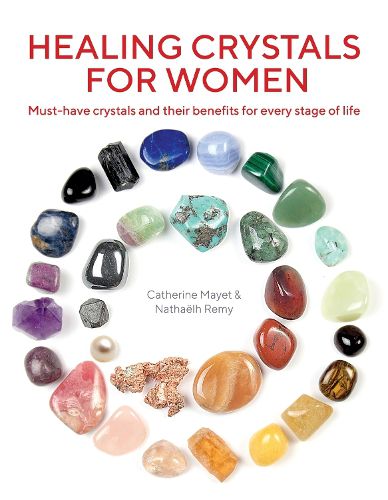 Cover image for Healing Crystals for Women: Must-have crystals and their benefits for every stage of life