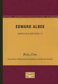 Cover image for Edward Albee - American Writers 77: University of Minnesota Pamphlets on American Writers