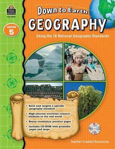 Cover image for Down to Earth Geography, Grade 5: Using the 18 National Geography Standards