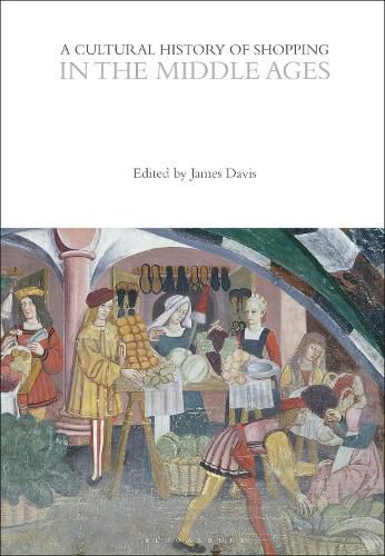 Cover image for A Cultural History of Shopping in the Middle Ages