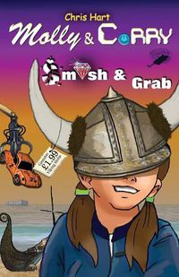 Cover image for Molly & Corry: Smash and Grab