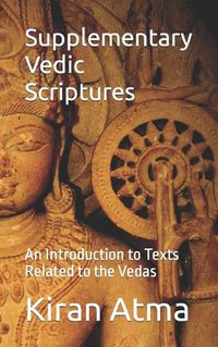 Cover image for Supplementary Vedic Scriptures
