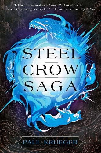 Cover image for Steel Crow Saga