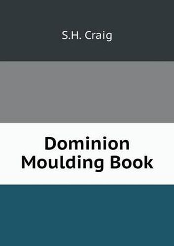 Cover image for Dominion Moulding Book
