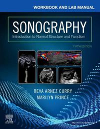 Cover image for Workbook and Lab Manual for Sonography: Introduction to Normal Structure and Function