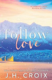 Cover image for Follow Love