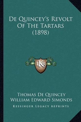 de Quincey's Revolt of the Tartars (1898)