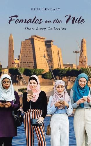 Cover image for Females on the Nile: Short Story Collection