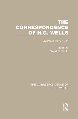 The Correspondence of H.G. Wells: Volume 3 1919-1934