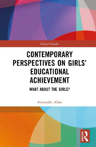 Cover image for Contemporary Perspectives on Girls' Educational Achievement