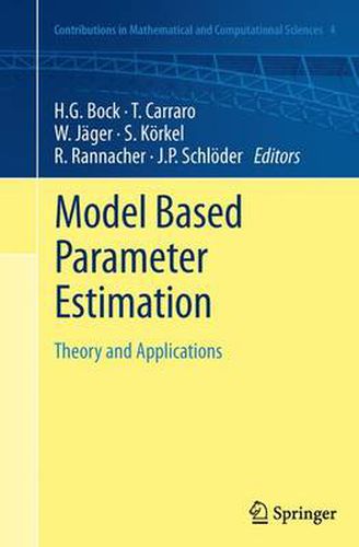 Model Based Parameter Estimation: Theory and Applications