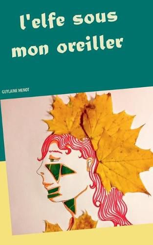 Cover image for l'elfe sous mon oreiller