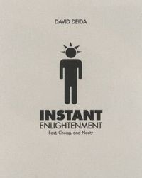 Cover image for Instant Enlightenment: Fast, Deep and Sexy