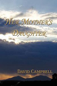 Cover image for Her Mother's Daughter