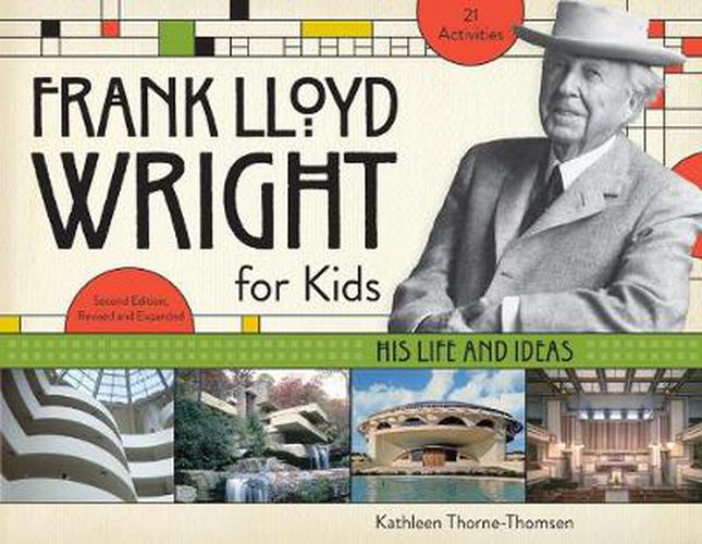 Cover image for Frank Lloyd Wright for Kids: His Life and Ideas