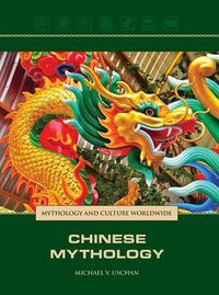 Cover image for Chinese Mythology