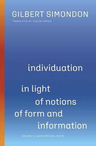 Cover image for Individuation in Light of Notions of Form and Information: Volume II: Supplemental Texts