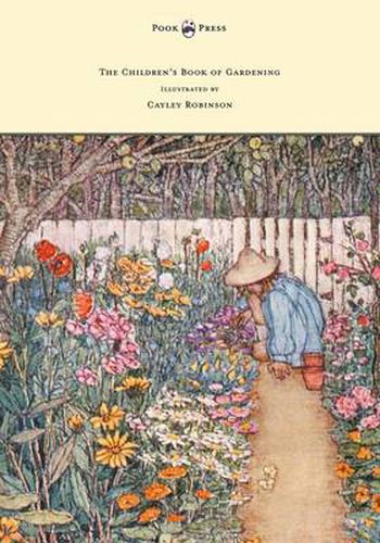 Cover image for The Children's Book of Gardening - Illustrated by Cayley-Robinson