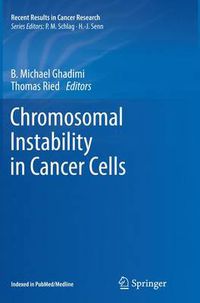 Cover image for Chromosomal Instability in Cancer Cells