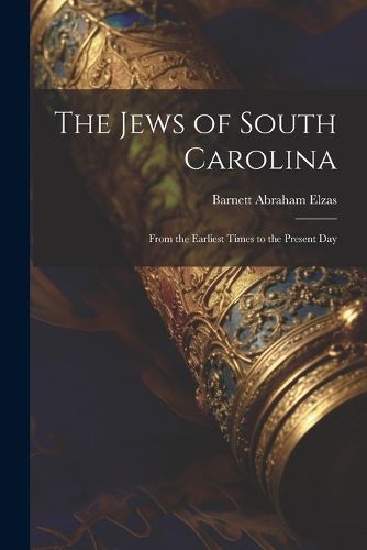 Cover image for The Jews of South Carolina