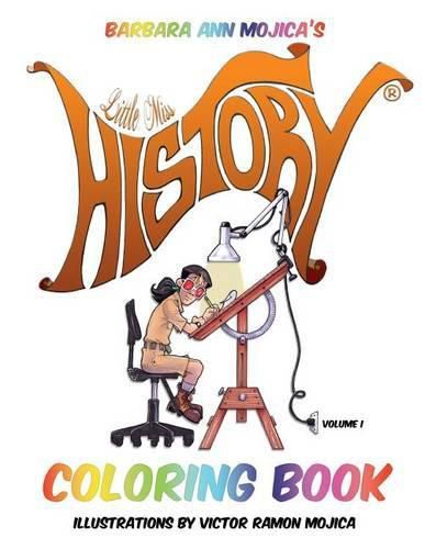 Little Miss History Coloring Book