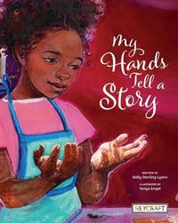 Cover image for My Hands Tell a Story
